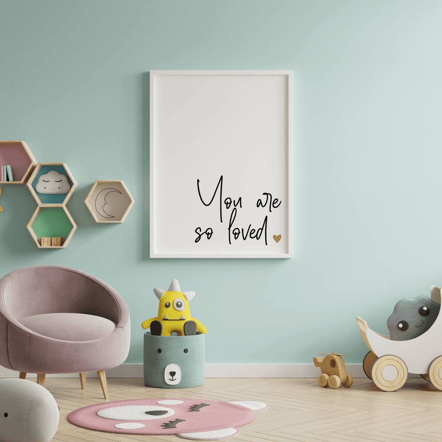 'You are so loved' Baby Nursery Minimalist Typography Poster - Twinkle and Giraffe Designs